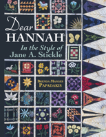 Dear Hannah: In the Style of Jane Stickle 1574328271 Book Cover