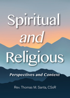 Spiritual and Religious: Perspectives and Context (828713) 0764828711 Book Cover