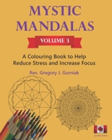 Mystic Mandalas: Volume 3 B08QDLS3ML Book Cover