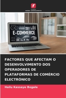 Factores Que Afectam O Desenvolvimento DOS Operadores de Plataformas de Comércio Electrónico 6205361124 Book Cover