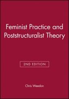 Feminist Practice and Poststructuralist Theory 0631198253 Book Cover