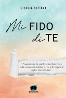 Mi fido di te B0B2TSMZPR Book Cover