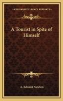 A Tourist in Spite of Himself 1163073830 Book Cover