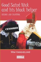 Good Saint Nick and his black helper: History and tradition 9493306704 Book Cover