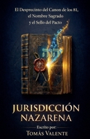Jurisdicción Nazarena (Spanish Edition) B0GYS95R4J Book Cover