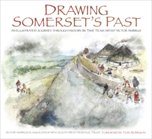 Drawing the Past: An Illustrated Journey through History by Time Team Artist Victor Ambrus 0750967862 Book Cover