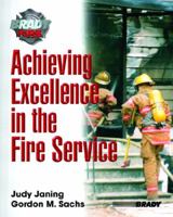 Achieving Excellence in the Fire Service 0130422088 Book Cover