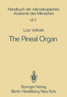 The Pineal Organ 3642815278 Book Cover