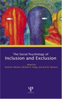 Social Psychology of Inclusion and Exclusion 0415651816 Book Cover
