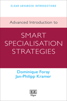 Advanced Introduction to Smart Specialisation Strategies (Elgar Advanced Introductions series) 1803923512 Book Cover