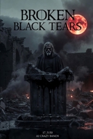 BLACK STONE TEARS: BLACK STONE TEARS BOOK OF POETRY B0H14W21ZP Book Cover
