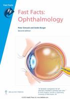 Fast Facts: Ophthalmology 1908541725 Book Cover