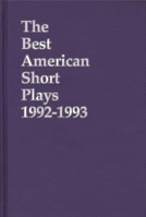 The Best American Short Plays 1992-1993 (Best American Short Plays) 1557831661 Book Cover