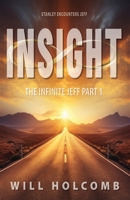 The Infinite Jeff: A Parable of Change (Part 1) 0991631137 Book Cover