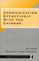 Communicating Effectively with the Chinese 080397003X Book Cover