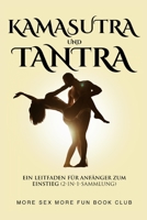 Kamasutra und Tantra: Ein Leitfaden für Anfänger zum Einstieg (2-in-1-Sammlung) 9189830083 Book Cover