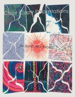 Color Copy Interpretations: Around My World 1420864718 Book Cover