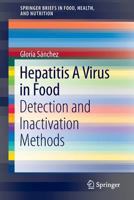 Hepatitis A Virus in Food: Detection and Inactivation Methods 1461471036 Book Cover