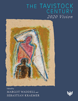 The Tavistock Century: 2020 Vision 1800130996 Book Cover