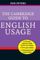 The Cambridge Guide to English Usage 052162181X Book Cover