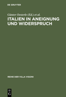 Italien in Aneignung Und Widerspruch 348467010X Book Cover