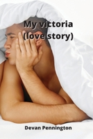 My victoria (love story) 821121539X Book Cover
