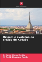 Origem e evolução da cidade de Kadapa (Portuguese Edition) 6208343038 Book Cover