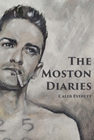 The Moston Diaries 1907133992 Book Cover