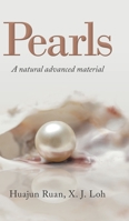 Pearls: A Natural Advanced Material 1543753175 Book Cover