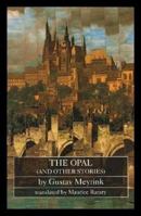 The Opal (and Other Stories) 1873982305 Book Cover