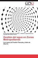 Gestión del agua en Zonas Metropolitanas 3845490861 Book Cover