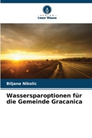 Wassersparoptionen für die Gemeinde Gracanica (German Edition) 6208147131 Book Cover
