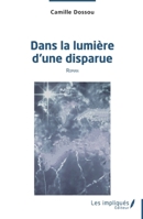 Dans la lumière d'une disparue (French Edition) 2385415267 Book Cover