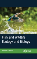 Fish and Wildlife Ecology and Biology 1774072440 Book Cover