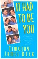 It Had to Be You 1575668904 Book Cover