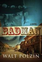 Badman 1599770512 Book Cover