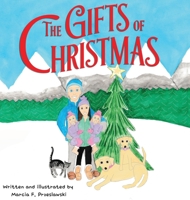 The Gifts of Christmas 1662937571 Book Cover