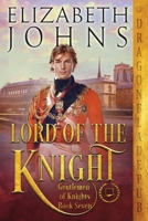 Lord of the Knight 1958098442 Book Cover