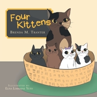 Four Kittens 1669834069 Book Cover