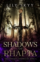 Shadows of Rhapta: The Rhaptaverse Chronicles Book 2 1962071790 Book Cover