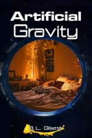 Artificial Gravity 197271001X Book Cover