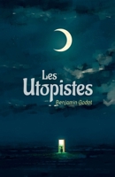 Les Utopistes (French Edition) B0FKGJ11NP Book Cover