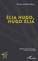 Élia Hugo, Hugo Élia (Grand Ecran) (French Edition) 2343225265 Book Cover