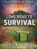 Long Road to Survival: The Prepper Series (Book 2) 1926456084 Book Cover