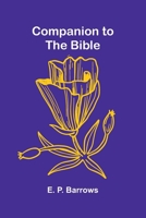 Companion To The Bible 9369050450 Book Cover