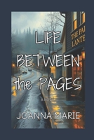 Life Between the Pages B0F1Y9TNP7 Book Cover