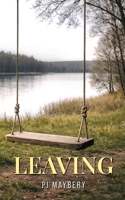 Leaving 1971314188 Book Cover