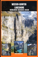 WEESEN–QUINTEN LAKESHORE HIKING GUIDE 2026 B0GNMZ9TW8 Book Cover
