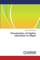 Privatization of higher education in Nepal 3659404780 Book Cover