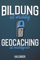 Kalender: 2020 A5 1 Woche 2 Seiten - 110 Seiten - Bildung ist wichtig Geocaching 1655550608 Book Cover
